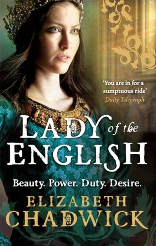 

Lady Of The English by Elizabeth Chadwick-Paperback