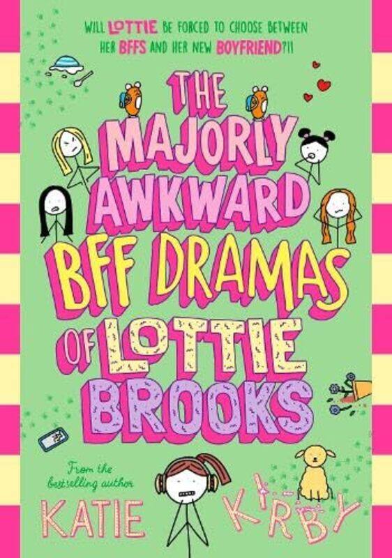 

Majorly Awkward Bff Dramas Of Lottie Brooks By Katie -Paperback
