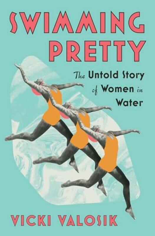 

Swimming Pretty By Valosik Vicki - Hardcover