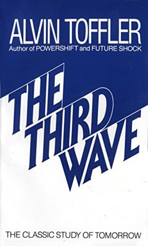 

The Third Wave: The Classic Study of Tomorrow , Paperback by Toffler, Alvin