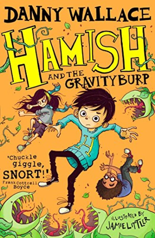 

Hamish and the GravityBurp , Paperback by Wallace, Danny - Littler, Jamie