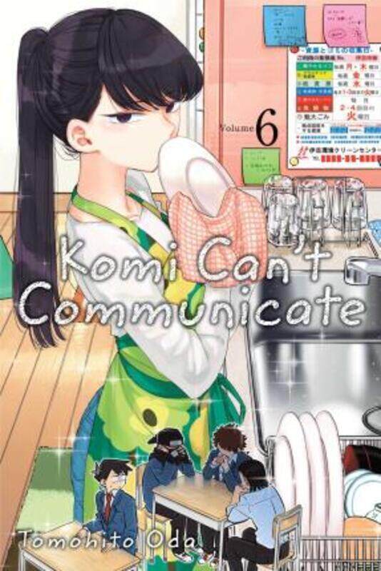 

Komi Can'T Communicate, Vol. 6,Paperback,By :Tomohito Oda