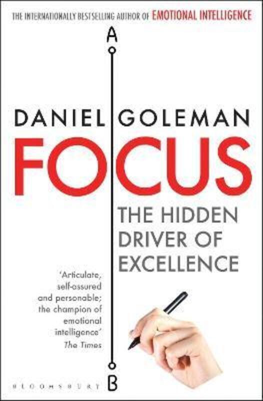 

Focus: The Hidden Driver of Excellence.paperback,By :Goleman, Daniel