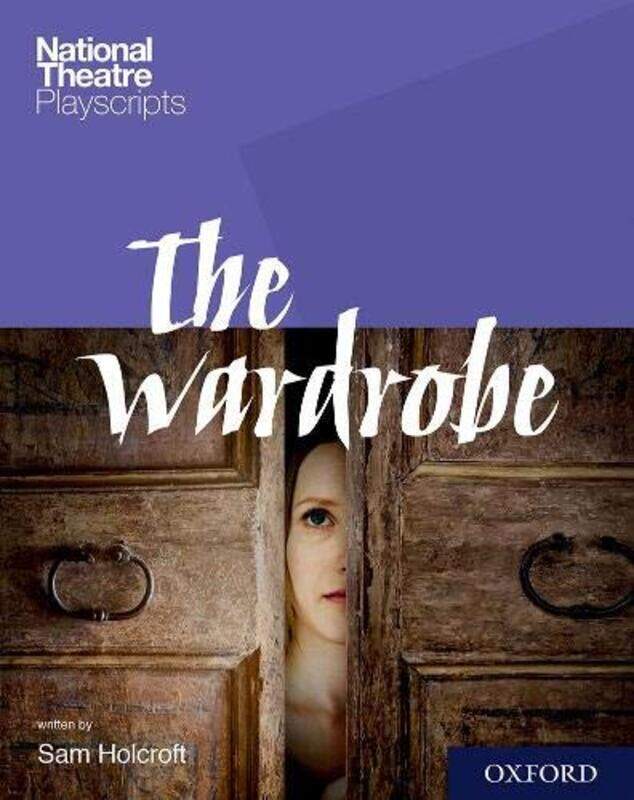 

National Theatre Playscripts The Wardrobe by Valentina Harris-Paperback