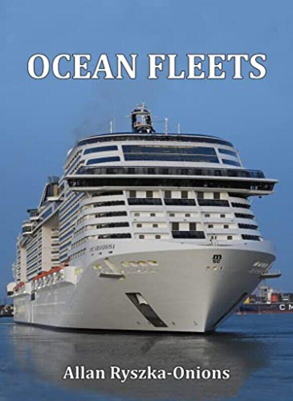 

OCEAN FLEETS by ALLAN RYSZKA-ONIONS-Hardcover