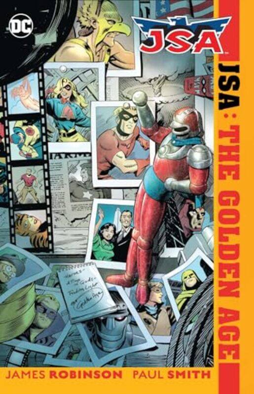 

JSA the Golden Age New Edition by James A RobinsonPaul Smith-Paperback