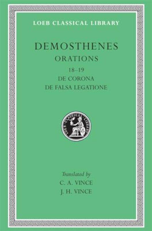 

Orations Volume II by DemosthenesC A VinceJ H Vince-Hardcover