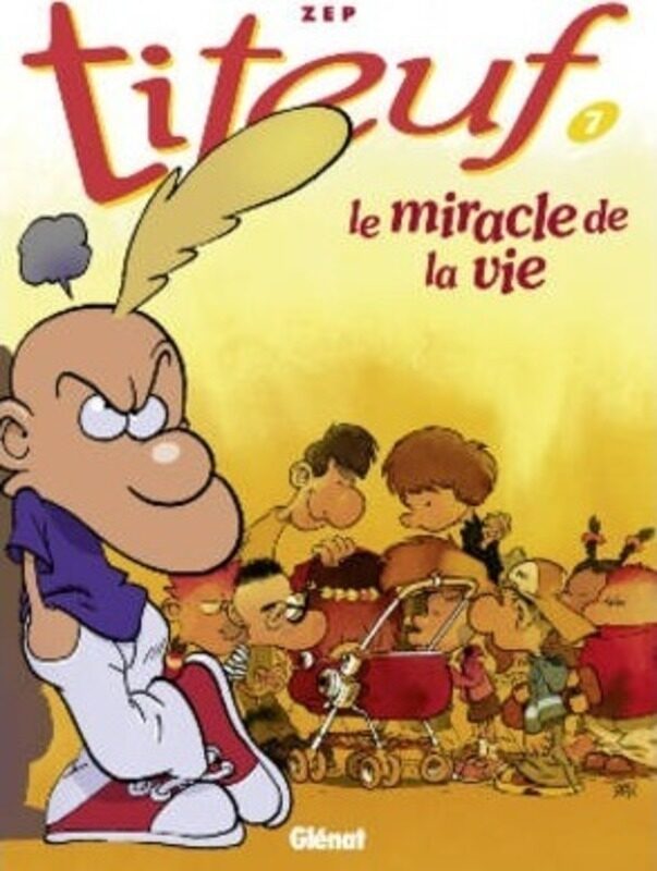 

Titeuf tome 7. Le Miracle de la vie.paperback,By :Zep