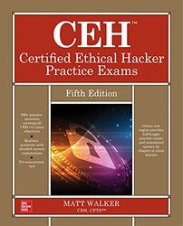 CEH Certified Ethical Hacker Practice Exams Fifth Edition by J Edwin University of South Florida USA Benton-Paperback