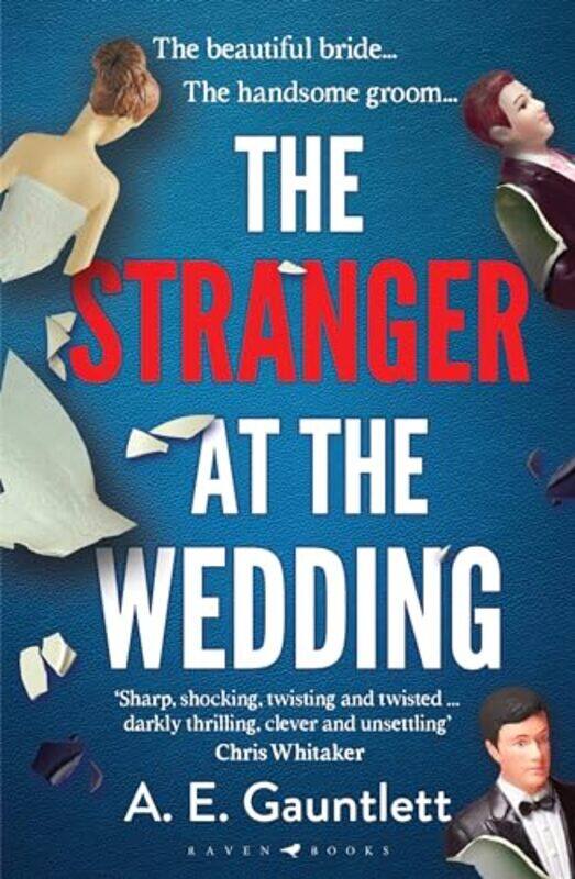 

The Stranger at the Wedding by A E Gauntlett-Paperback