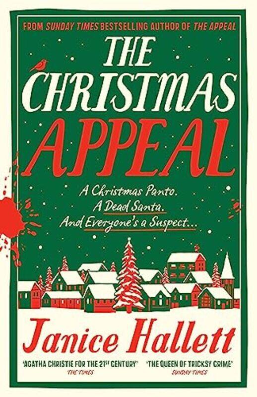 

The Christmas Appeal A Fantastic Festive Murder Mystery From The Bestselling Author Of The Appeal by Hallett, Janice -Hardcover