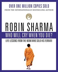 Who Will Cry When You Die? By Sharma, Robin S. Paperback