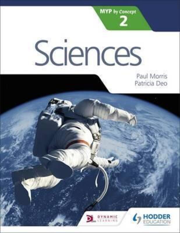 Sciences for the IB MYP 2, Paperback Book, By: Paul Morris