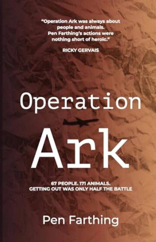 

Operation Ark by Pen Farthing -Paperback