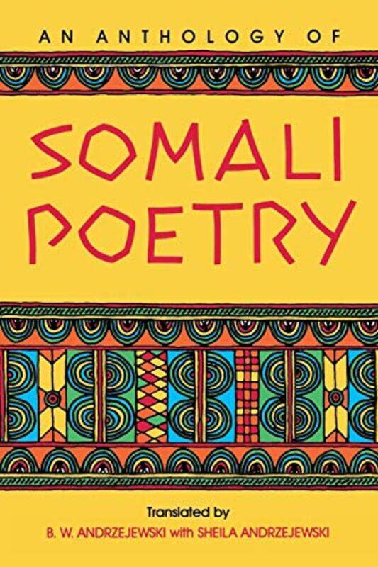 

An Anthology Of Somali Poetry By Andrzejewski, Bogumil W. - Andrzejewski, Sheila -Paperback