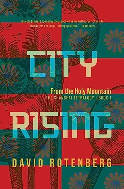 

City Rising From the Holy Mountain by David Rotenberg-Paperback
