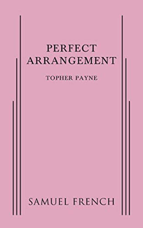 

Perfect Arrangement by Topher Payne-Paperback