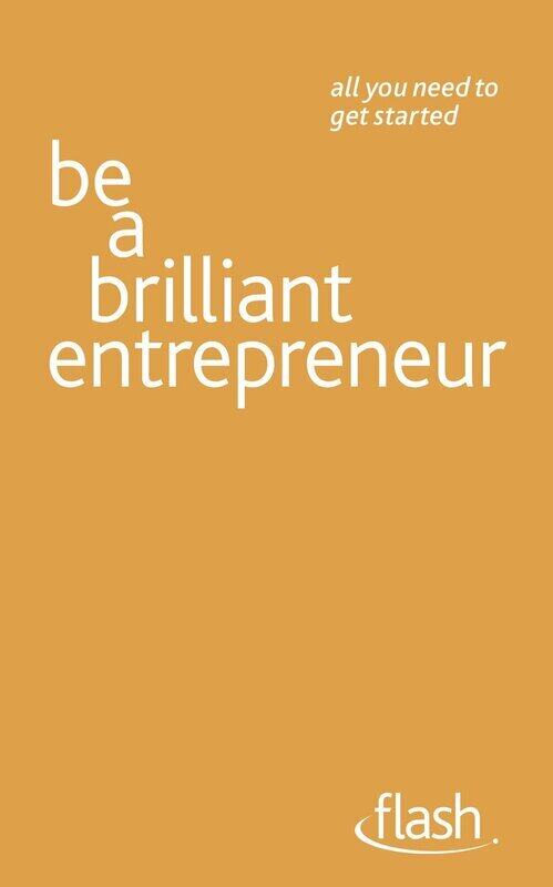 

Be a Brilliant Entrepreneur, Paperback Book, By: Alex McMillan