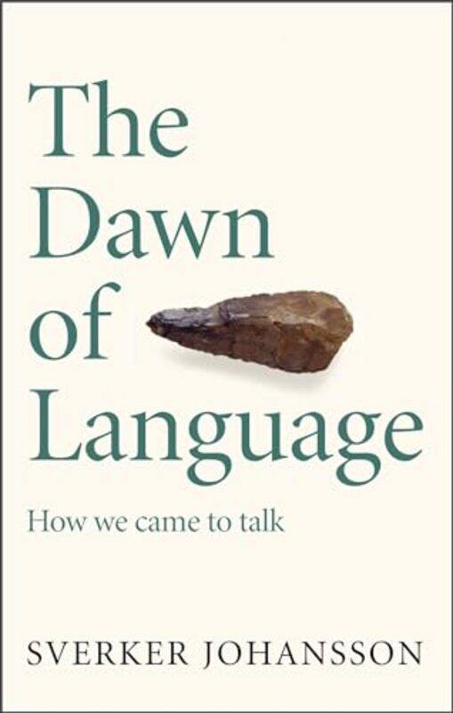 

The Dawn of Language by Sverker JohanssonFrank Perry-Paperback