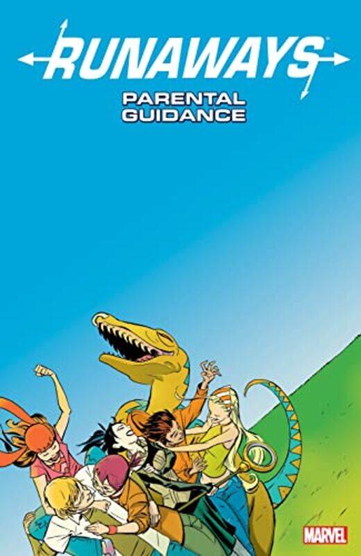 

Runaways Vol 6 Parental Guidance by Alphona, Adrian - Paperback