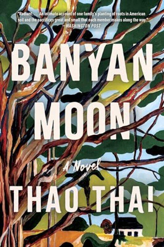

Banyan Moon By Thai Thao - Paperback