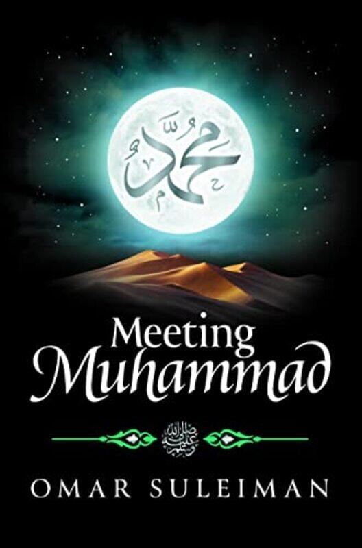 

Meeting Muhammad by George W Dowdall-Hardcover