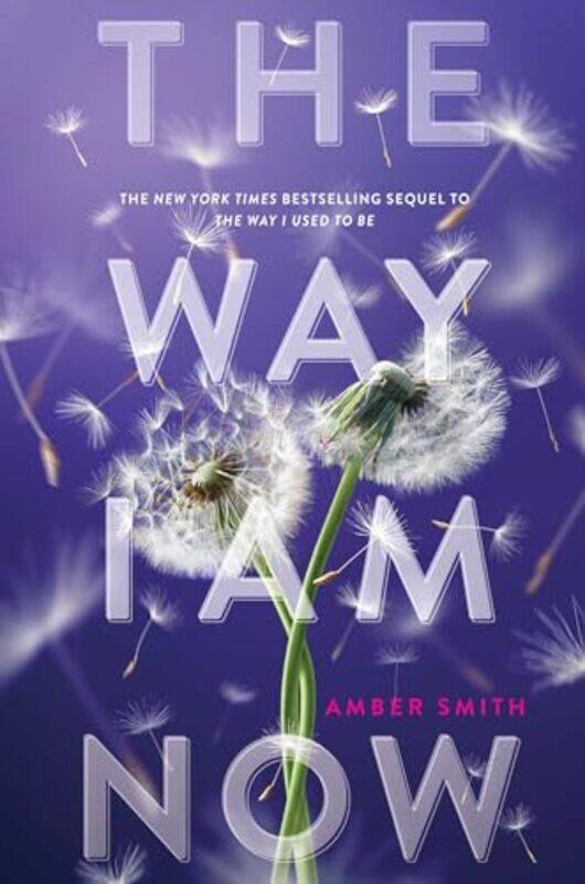 

The Way I Am Now by Amber Smith-Hardcover