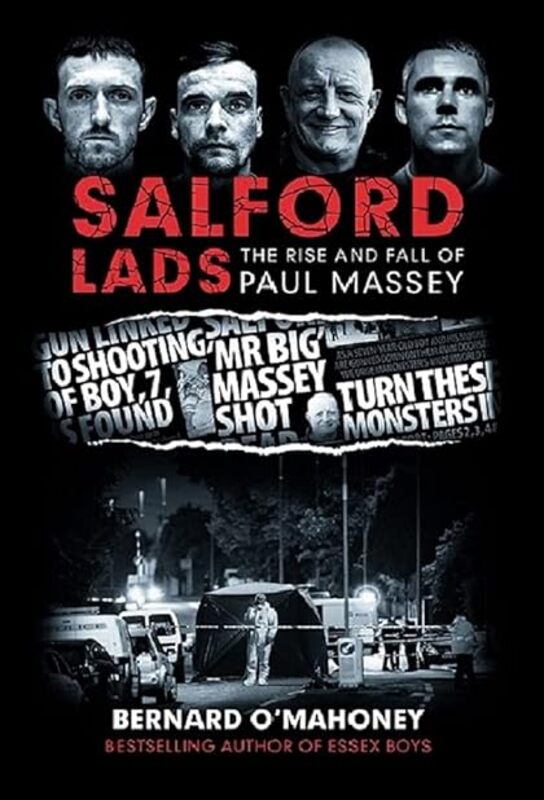 Salford Lads The Rise And Fall Of Paul Massey by O'Mahoney Bernard Paperback