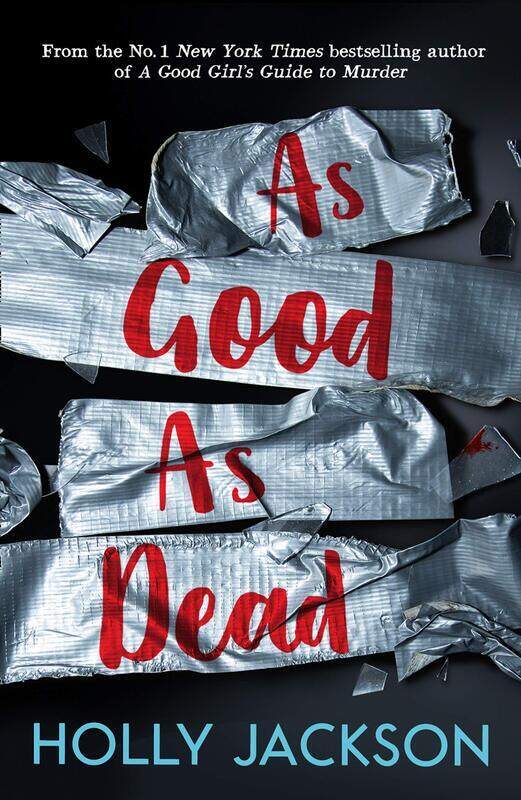 

As Good As Dead, Paperback Book, By: Holly Jackson