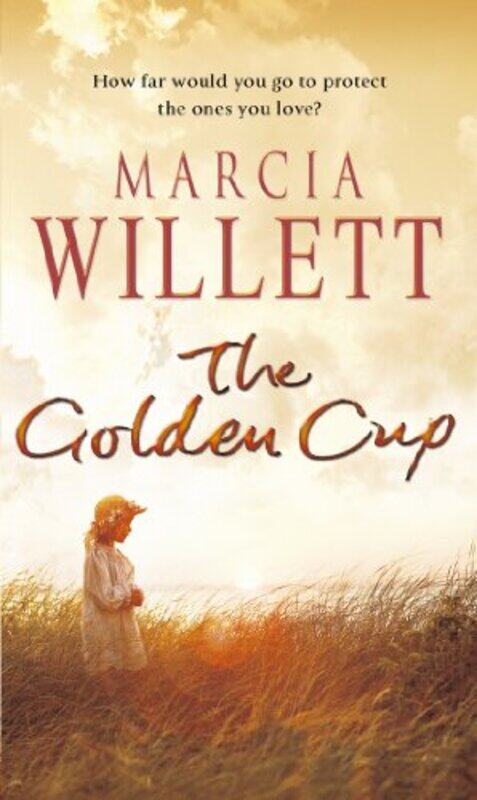

The Golden Cup by Marcia Willett-Paperback