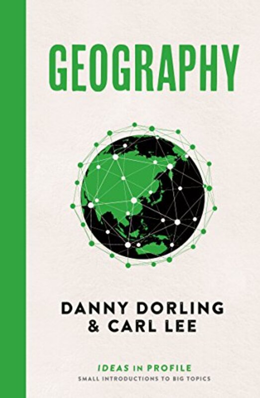 Geography Ideas in Profile by Dorling, Danny - Lee, Carl Paperback