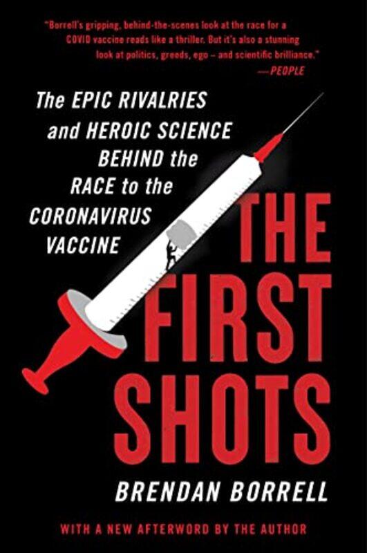 

The First Shots by Brendan Borrell-Paperback