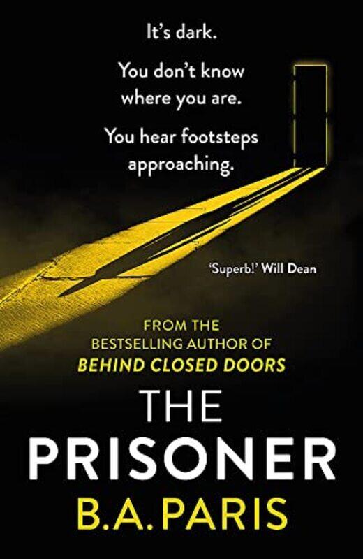 

The Prisoner: The gripping, shocking new thriller from the bestselling author of psychological drama , Paperback by Paris, B.A.
