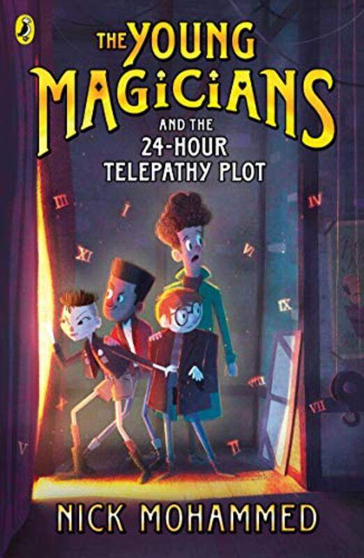 

The Young Magicians and the 24Hour Telepathy Plot by Nick Mohammed-Paperback