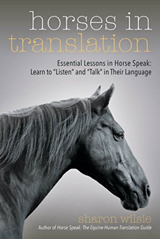 

Horses in Translation by Sir Arthur Quiller-Couch-Paperback