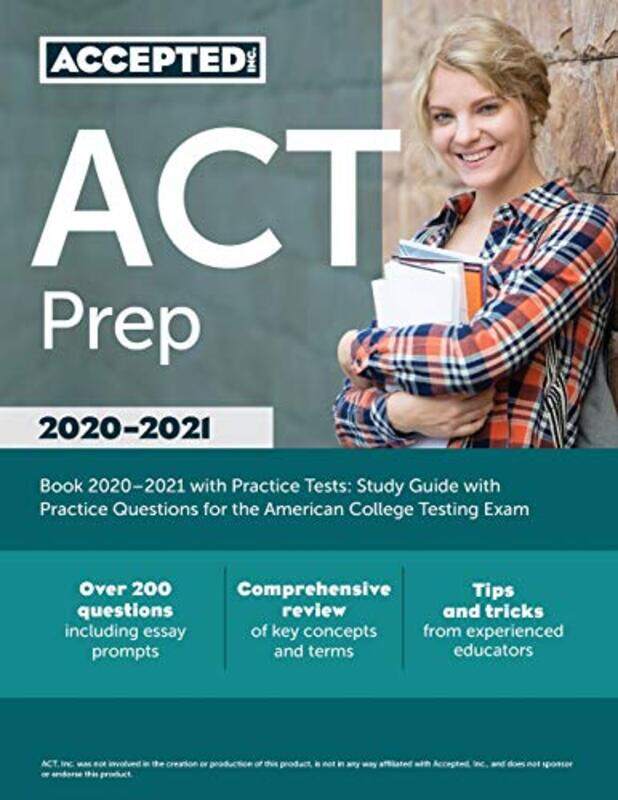 

Act Prep Book 20212022 With Practice Tests Study Guide With Practice Questions For The American Co by Accepted - Paperback