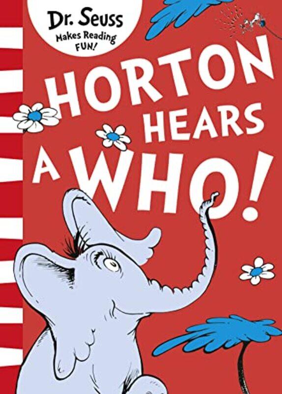

Horton Hears A Who by Dr. Seuss -Paperback