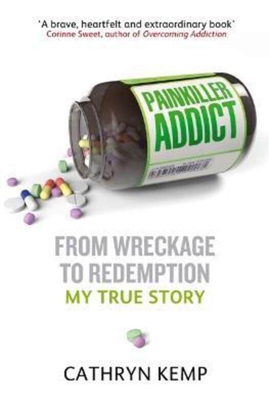 

Painkiller Addict,Paperback,ByCathryn Kemp