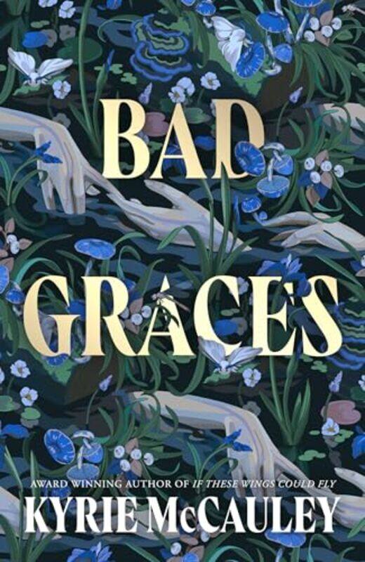 

Bad Graces by Kyrie McCauley-Paperback