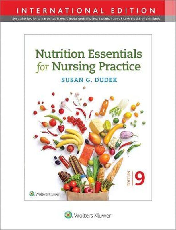 

Nutrition Essentials for Nursing Practice by Susan Dudek-Paperback
