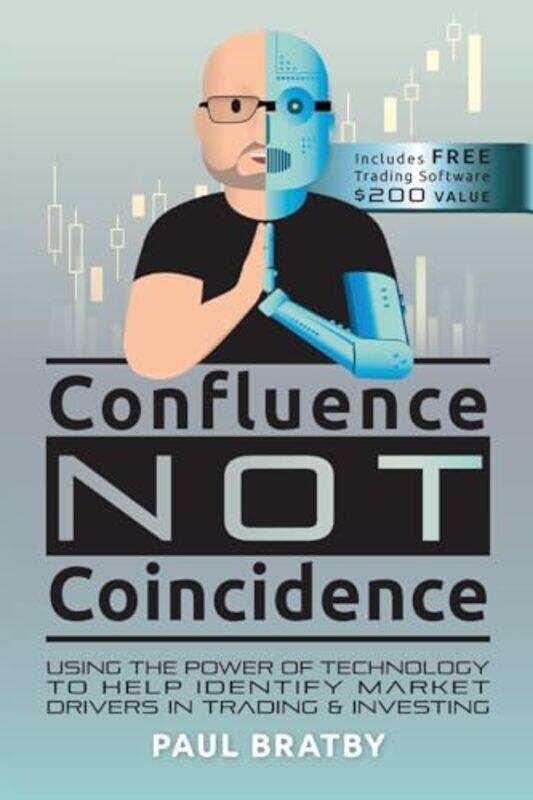 

Confluence Not Coincidence by Bratby, Paul..Paperback