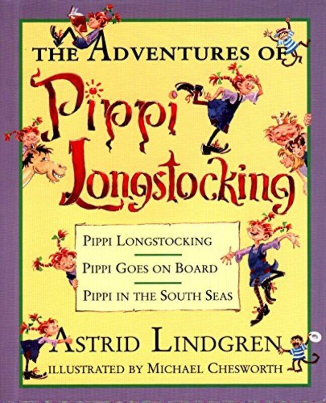 

The Adventures Of Pippi Longstocking By Lindgren Astrid Hardcover