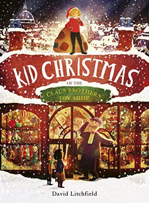 

Kid Christmas by David Litchfield-Hardcover