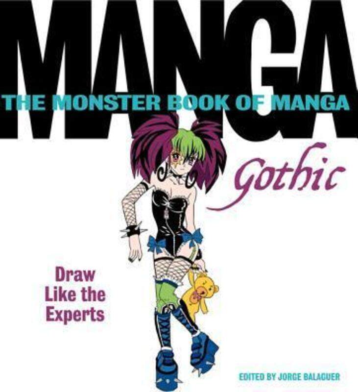 

The Monster Book of Manga: Gothic.paperback,By :Jorge Balaguer