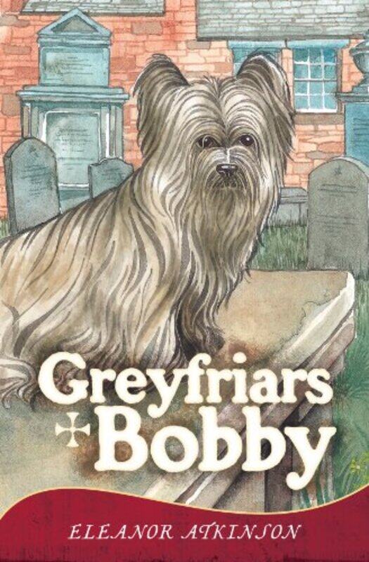 

Greyfriars Bobby by Eleanor Atkinson-Paperback