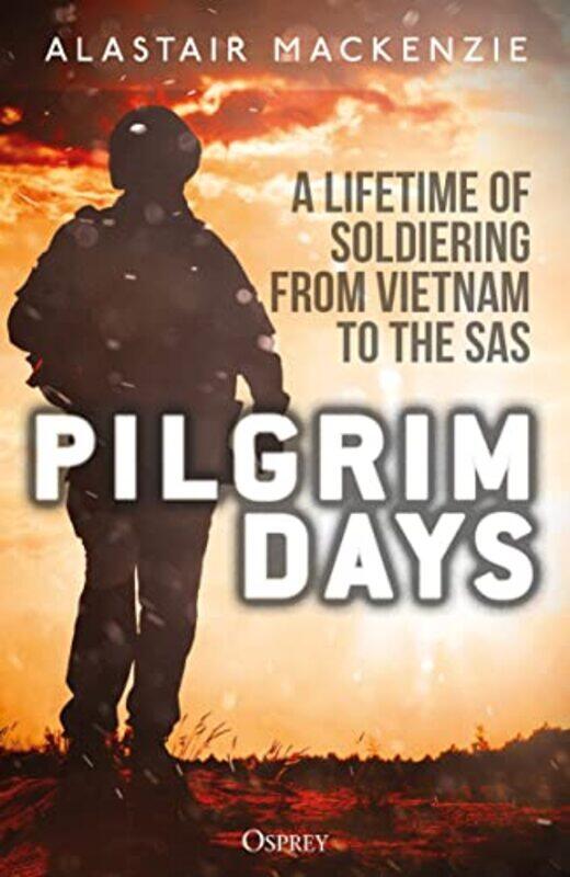 

Pilgrim Days by Dr Alastair MacKenzie-Paperback