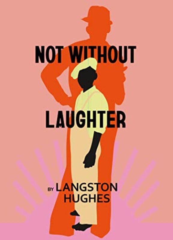 

Not Without Laughter by Langston Hughes-Paperback