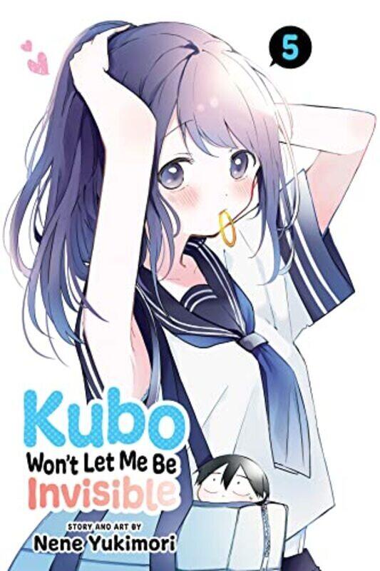 

Kubo WonT Let Me Be V5,Paperback by Nene Yukimori