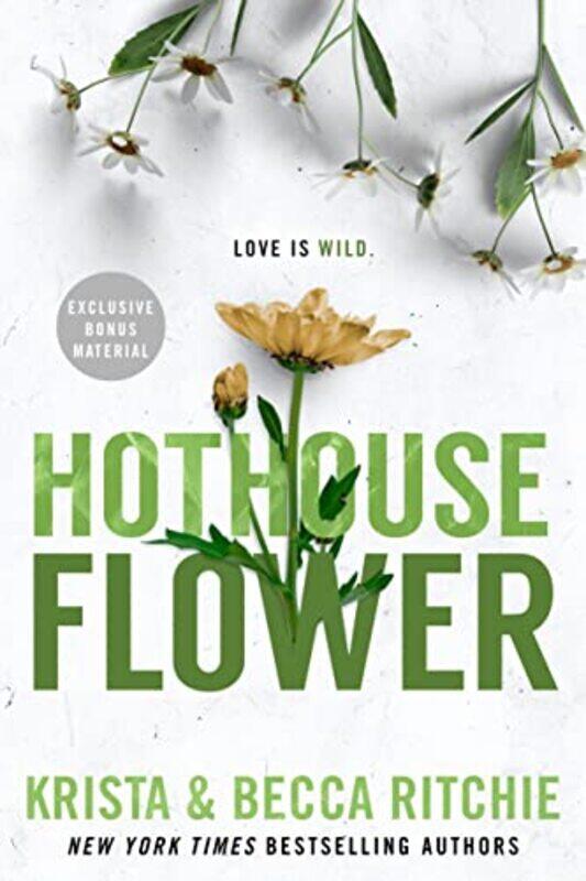 

Hothouse Flower By Ritchie, Krista - Ritchie, Becca Paperback