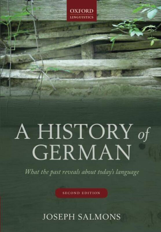 

A History of German by Joseph Lester W J Smoky Seifert Professor of Linguistics, Lester W J Smoky Seifert Professor of Linguistics, University of Wisc